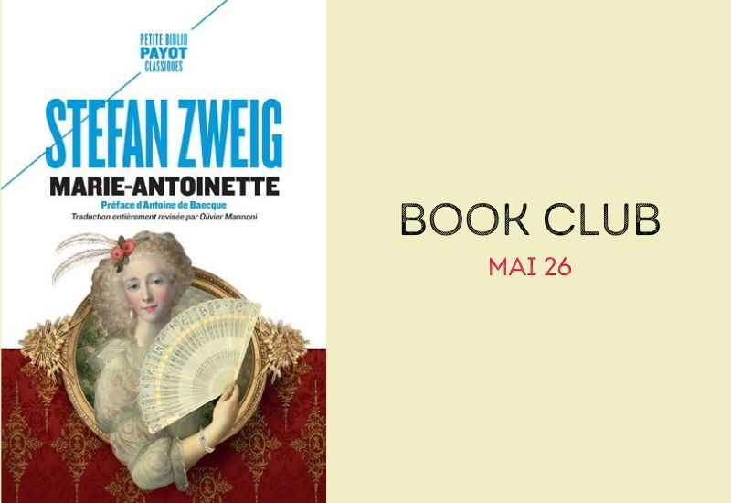 Book Club - Marie Antoinette, Stefan Zweig